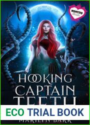 Hooking Captain Teeth: A Monster Brides Romance