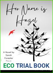 Her Name is Hazel (Hazel and August Book 1)