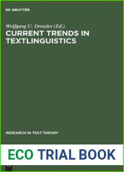 Current Trends in Textlinguistics (Research in Text Theory, 2)