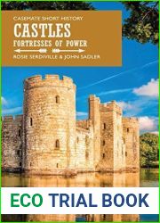 Castles: Fortresses of Power (Casemate Short History)