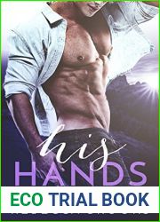 His Hands: A Heart of the Adirondacks Novelette