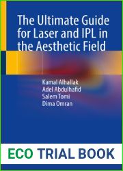 The Ultimate Guide for Laser and IPL in the Aesthetic Field
