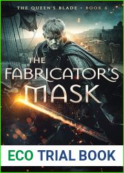 The Fabricator|s Mask (The Queen|s Blade Book 6)