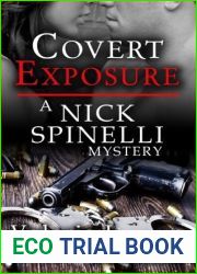 Covert Exposure (A Nick Spinelli Mystery)