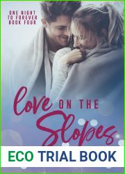 Love On the Slopes (One Night to Forever #4)