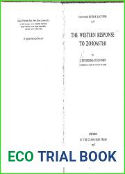 The Western response to Zoroaster, (Ratanbai Katrak lectures)