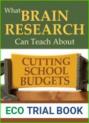 What Brain Research Can Teach about Cutting School Budgets