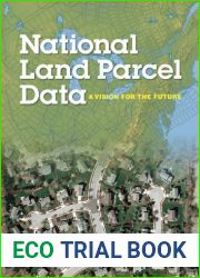 National Land Parcel Data:: A Vision for the Future