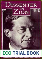 Dissenter in Zion: From the Writings of Judah L. Magnes