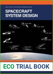 Spacecraft System Design (Space Science, Technology and Application Series)