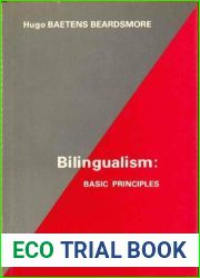 Bilingualism: Basic Principles (Multilingual Matters, 1)