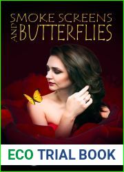 Smokescreens and Butterflies