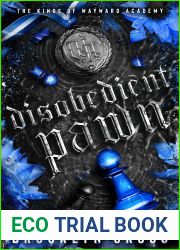 Disobedient Pawn (The Kings of Wayward Academy, #1)