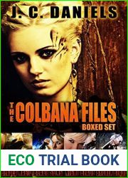The Colbana Files Boxed Set: Prequel and Books 1-3