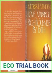 Love, Marriage and Righteousness by Faith
