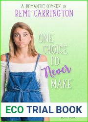 One Choice I|d Never Make (Never Say Never, #4)