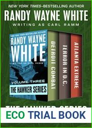 The Hawker Series Volume Three: Detroit Combat, Terror in D.C., and Atlanta Extreme