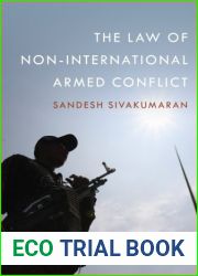 The Law of Non-International Armed Conflict by Sandesh Sivakumaran (15-May-2014) Paperback