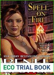Spell On Fire (Grimoires of a Middle-aged Witch, #2)