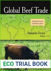 Global Beef Trade (Agriculture Issues and Policies Series)
