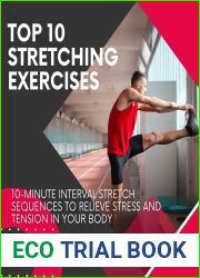Top 10 minute stretch routine: 10-Minute interval stretch sequences to relieve stress and tension in your body
