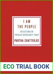 I Am the People: Reflections on Popular Sovereignty Today (Ruth Benedict Book Series)