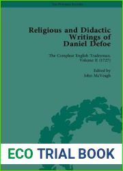 Religious and Didactic Writings of Daniel Defoe, Part II (The Pickering Masters)
