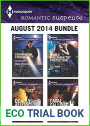 Harlequin Romantic Suspense August 2014 Bundle: Cavanaugh Strong Deadly Allure Under the Sheik|s Protection Fatal Fallout (includes: Cavanaugh Justice, #28)