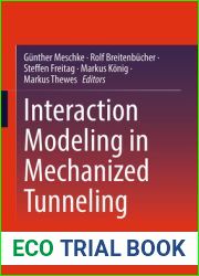 Interaction Modeling in Mechanized Tunneling