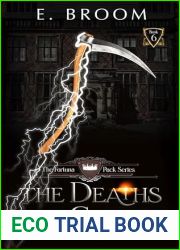 The Deaths are Coming (The Fortuna Pack Book 6)