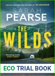 The Wilds: A Novel (Detective Elin Warner Series, 3)