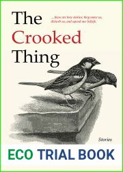 The Crooked Thing: Stories