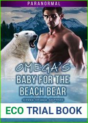 Omega|s Baby for the Beach Bear (Sierra Nevada Shifters, #1)