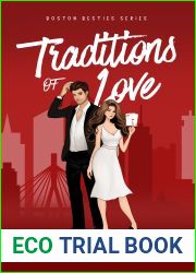 Traditions of Love: Book One of Boston Besties