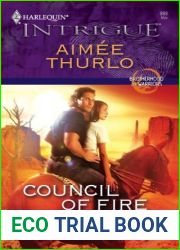 Council of Fire (Brotherhood of Warriors, #1)