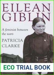 Eilean Giblin: A Feminist Between the Wars (Australian Studies)
