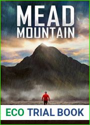 Mead Mountain: A Matthew 17:20 Story
