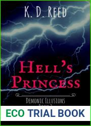 Hell|s Princess (Demonic Illusions Book 3)