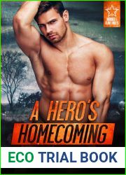 A Hero|s Homecoming (Heroes of the Flint Hills, #1; Cowboys of Flint Hills, #5)