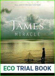 The James Miracle: 10th Anniversary Edition