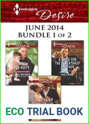 Harlequin Desire June 2014 - Bundle 1 of 2: My Fair Billionaire Baby for Keeps A Bride for the Black Sheep Brother