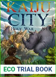 Kaiju City: Holy War: A Fantasy LitRPG Adventure