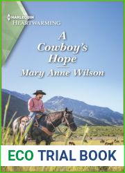 A Cowboy|s Hope (Eclipse Ridge Ranch #3)