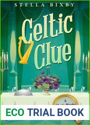 Celtic Clue: A Shayla Murphy Mystery (Shayla Murphy Mysteries Book 5)