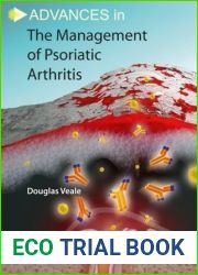 Advances in the Management of Psoriatic Arthritis