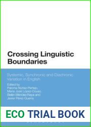 Crossing Linguistic Boundaries: Systemic, Synchronic and Diachronic Variation in English