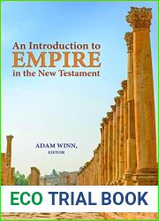 An Introduction to Empire in the New Testament (Resources for Biblical Study Book 84)