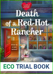 Death of a Red-Hot Rancher (Love Is Murder Mystery #1)