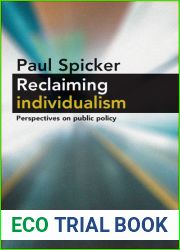 Reclaiming Individualism: Perspectives on Public Policy