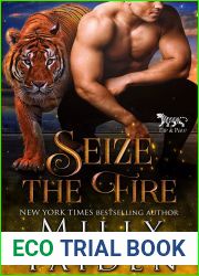 Seize the Fire (Nip and Paw, #3)